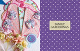Fat Quarter: Celebrations: 25 Projects to Make from Short Lengths of Fabric