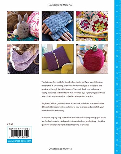 How to Crochet: Techniques and Projects for the Complete Beginner